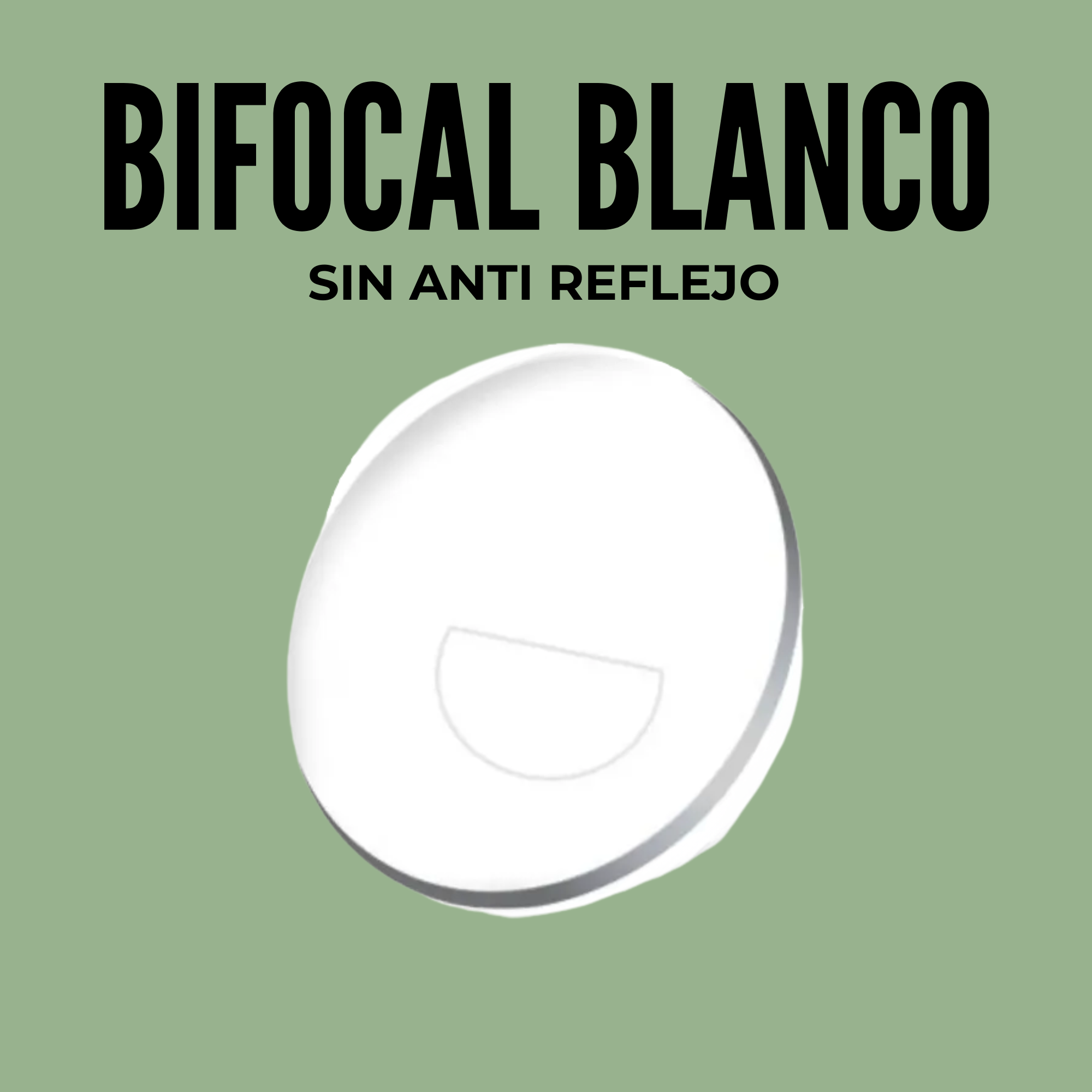 MICA BIFOCAL SIN ANTIREFLEJANTE
